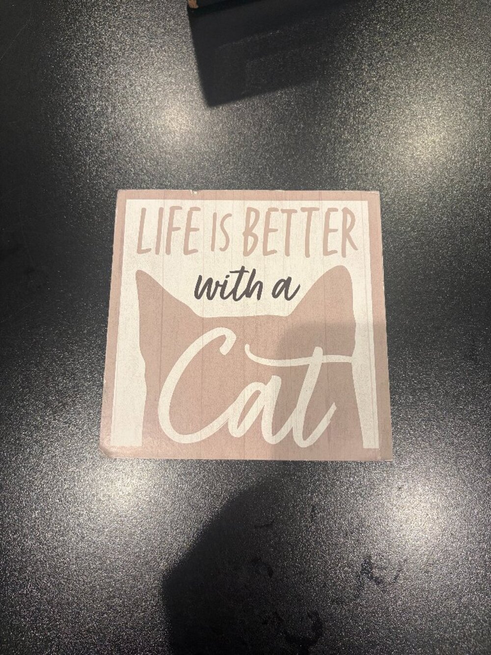 Life is Better With a Cat Cute Cat Sign Kitty Sign Kitten Sign Home Decor Cat Mo